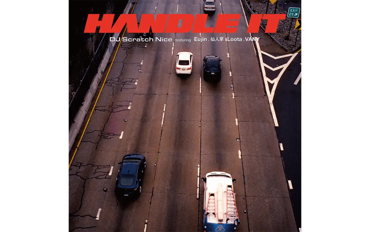 Bridging Continents and Cultures: DJ Scratch Nice Unites Eujin, JJJ, Loota, and VANY for the Cross-Border Anthem "HANDLE IT"