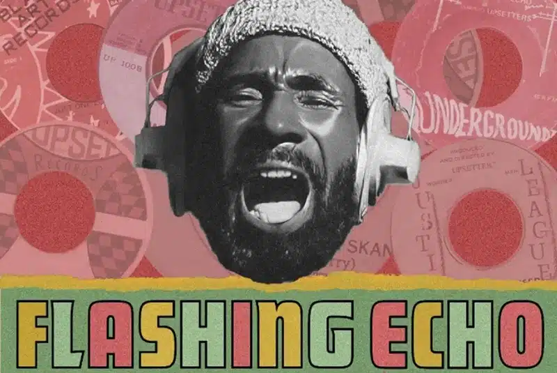 Unearthing the Roots of a Musical Madman: Doctor Bird’s Flashing Echo Captures Lee "Scratch" Perry at a Pivotal Crossroads