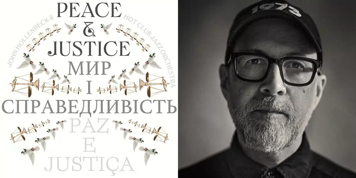 John Hollenbeck Defies Big Band Conventions with the Hot Club Jazz Orchestra on Peace and Justice