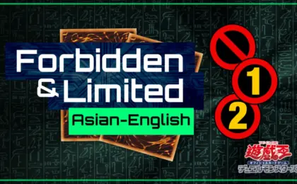 Seismic Shift in the Asian English Meta: Konami Drops Major October 2026 Forbidden & Limited List Update