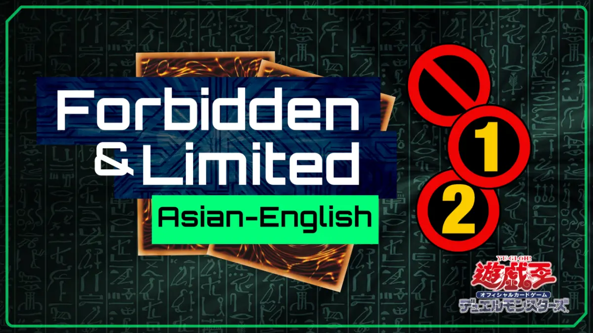 Seismic Shift in the Asian English Meta: Konami Drops Major October 2026 Forbidden & Limited List Update