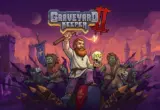 The Return of the Undead Entrepreneur: An In-Depth Investigative Analysis of Graveyard Keeper 2