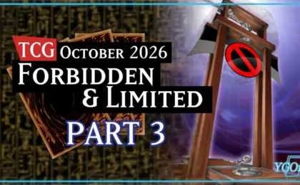 The Yu-Gi-Oh! TCG Paradigm Shift: Analyzing the October 19, 2026 Forbidden & Limited List Unveiled at YCS Houston